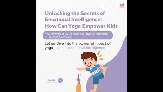 Yoga & Emotional Intelligence for Kids