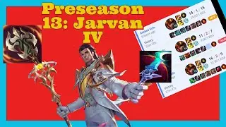 Jarvan IV: Ravenous Hydra & Preseason 13 Action