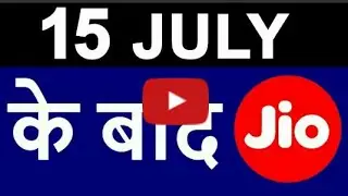 JIO Latest News | Reliance JIO After 15th July | Summer Surprise vs Dhan Dhana Dhan 4G OFFER