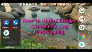 How To Undo Change Contact Mobile Settings Tamil தமிழ்