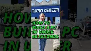 How to Get A PC at Micro Center in 60 Seconds