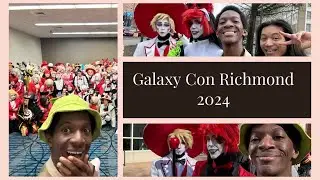 GalaxyCon Richmond 2024 Vlog | Con Vlog