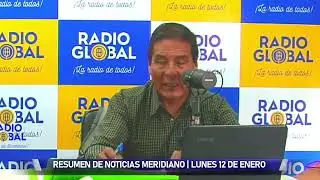 RESUMEN DE NOTICIAS MERIDIANO | 12 DE ENERO 2026