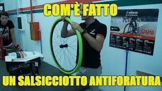 Com'è' FATTO un SALSICCIOTTO ANTIFORATURA? Visita alla VITTORIA Gomme