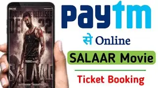 salaar movie tickets booking | paytm se salaar movie Book kaise kare | movie tickets online booking