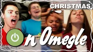 CHRISTMAS - On Omegle!