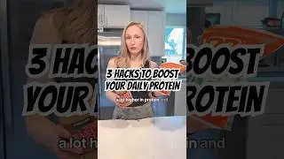 3 hacks to boost your daily protein intake #nutritiontips #proteingoals #strengthtraining