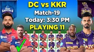 IPL 2022 | Delhi Capitals vs Kolkata Knight Riders Playing 11 2022 | DC vs KKR Playing 11 2022