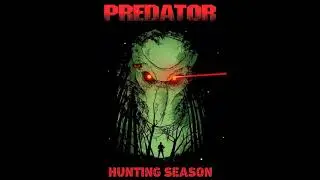 Predator - Hunting Season