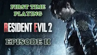 [VOD] FIRST TIME RE2 PLAYTHROUGH (EP2) | RESIDENT EVIL 2 REMAKE