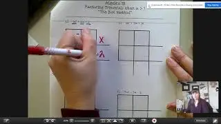 Algebra 1B - Factoring Trinomials with the Box Method - Notes