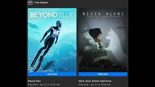 Free Game Weekly Review - Beyond Blue & Never Alone