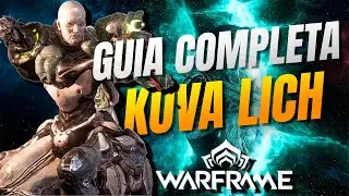 Warframe Complete Guide: How to Obtain Tu Lich Kuva Lich
