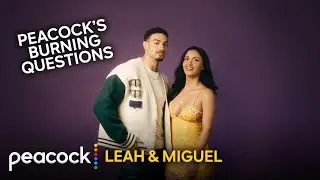Leah and Miguel Answer Your Burning Questions | Love Island: Beyond the Villa
