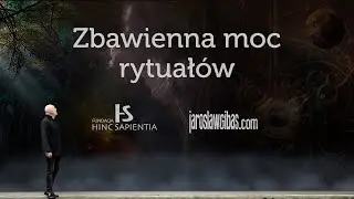 Zbawienna moc rytuałów #349
