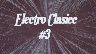Mini Mix Electro Classic #3
