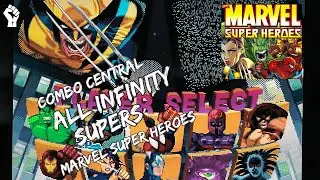 ALL INFINIFTY SUPERS OF MARVEL SUPER HEROES (PSX) | COMBO CENTRAL: TEAM EX #teamex