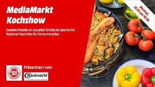 Die MediaMarkt Kochshow: Viva España mit JeJe Lopes