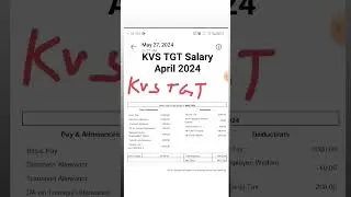 KVS TGT Salary slip April 2024 #kvssalary #kvs #emrs #governmentjobs #centralgovernment