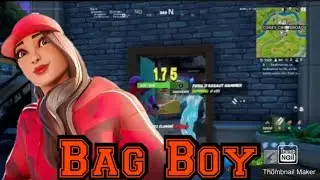 bag Boy highlights fortnite #12. montage fortnite fr