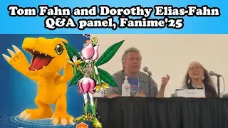 Tom Fahn and Dorothy Elias-Fahn Q&A, Fanime'25