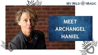 Meet Archangel Haniel