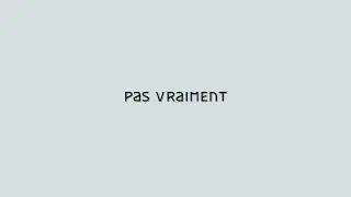 Stromae &ndash; Pas vraiment (Multitude ı Track by Track)