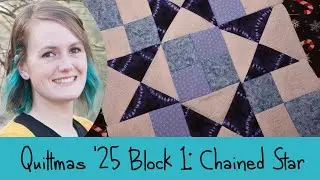 Quiltmas 2025, день 1: блок &laquo;Цепная звезда&raquo;