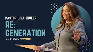 Re:Generation | Пастор Лиза Шулер