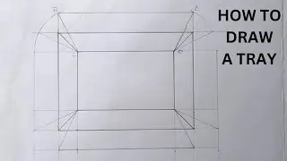 HOW TO DRAW A TRAY In T.D