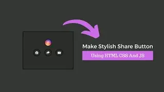 Create the Coolest Animated Share Button - Step By Step Tutorial #CodeWithFaiz