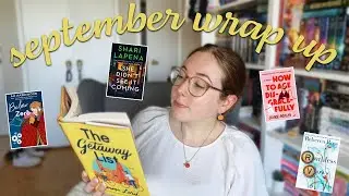 SEPTEMBER WRAP UP | i finally found a 5 star read!