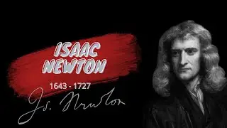 Isaac Newton's Famous Quotes that You Should Know Before Getting Old