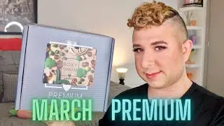 BOXYCHARM PREMIUM MARCH 2021 BOX UNBOXING, REVIEW, AND DEMO | Brett Guy Glam