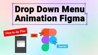 Drop Down Menu Animation | Part 1 | Lesson 25 | Figma Tutorial for Beginners in Hindi