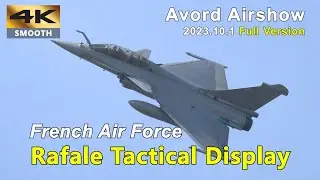Полная версия: Тактическая демонстрационная группа Requin Mike Rafale на авиашоу Avord JPO 1.10.2023