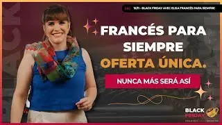 Black Friday Francés Activo-  Francés para Siempre