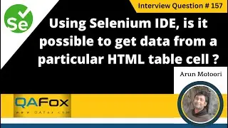 In Selenium IDE, can we get data from particular HTML table cell (Selenium Interview Question #157)