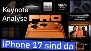 iPhone 17 Keynote Analyse: Wer braucht noch ein iPhone 17 Pro & was kann das flache iPhone Air