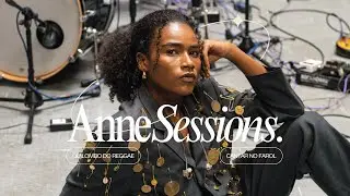 ANNE SESSIONS - Cantar no Farol + Quilombo do Reggae (feat. NG Lampião da Rima)