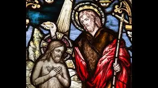 St. John the Baptist The Baptism of the Lord 08:30 am Mass