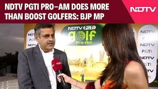 NDTV PGTI Pro-Am Does More Than Boost Golfers: BJP MP Konda Vishweshwar Reddy