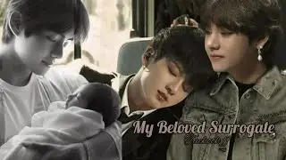 My beloved Surrogate || ep : 5 || taekook ff || top jungkook || bottom taehyung