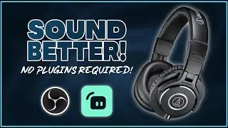 Improving Your Stream Vocal Quality Using OBS Filters