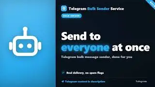 Telegram Bulk Message Sender: Send to Everyone
