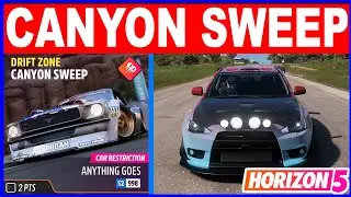 Forza Horizon 5 CANYON SWEEP Drift Zone - Car Restriction Anything Goes S2-998