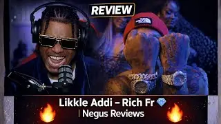 @LikkleAddiOfficial - RICH FR (NEGUS REVIEWS)