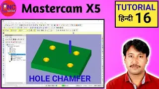 MastercamX5 | Hole Chamfer  in 2D Toolpath 3D Chamfer |