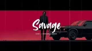 Savage (Slowed + Reverb) &ndash; SABR x Mohabbat Singh | Deep Punjabi Lofi Vibes 2025