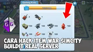 CARA HACK ITEM WAR SIMCITY BUILDIT REAL SERVER ❗ GAME GUARDIAN NO ROOT 💯 WORK 